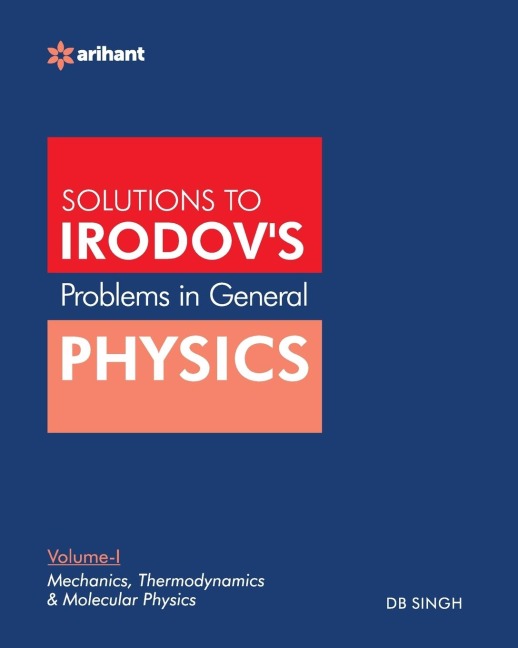 Problems In General Physics By IE Irodovs Vol-I