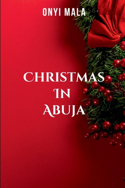 Christmas in Abuja: An act of kindness