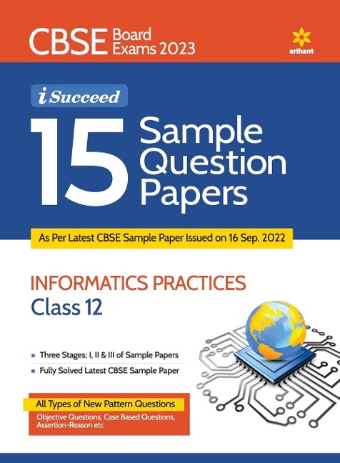 15 Sample Question Papers Information Practices Class 12th CBSE 2019-2023