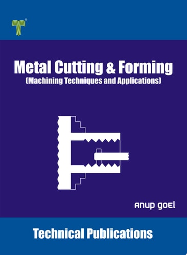 Metal Cutting and Forming