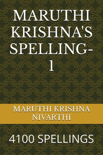 Maruthi Krishna's Spelling-1 4100 Spellings