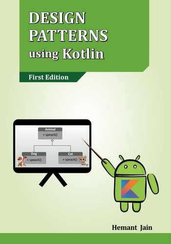 Design Patterns Using Kotlin