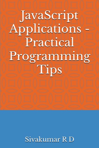 JavaScript Applications - Practical Programming Tips