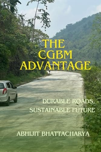 The CGBM Advantage Durable Roads Sustainable Future
