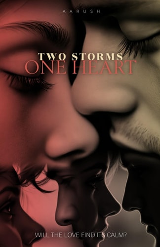 Two Storms, One Heart Will the Love Find Its Calm?