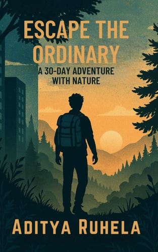 Escape the Ordinary A 30-Day Adventure with Nature