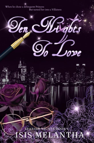 Ten Nights To Love: A Dark Billionaire Romance (Spanish Nights)