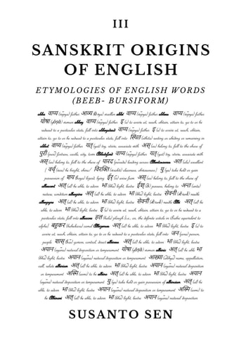 Sanskrit Origins of English: Etymologies of English Words (Beeb- bursiform)