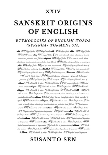 Sanskrit Origins of English: Etymologies of English Words (Syringa- tormentum)