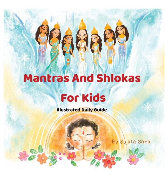 Mantras And Shlokas For Kids: Illustrated Daily Guide
