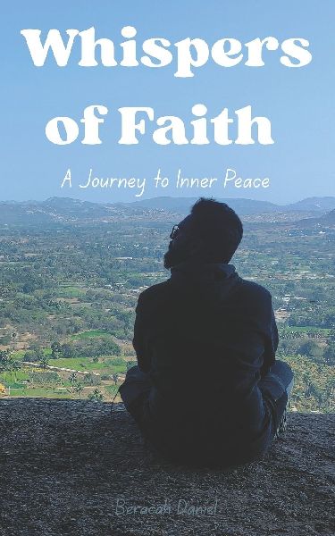 Whispers of Faith: : A Journey to Inner Peace