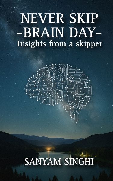Never Skip Brain Day: Insights from a skipper