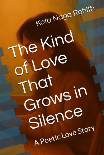 The Kind of Love That Grows in Silence A Poetic Love Story