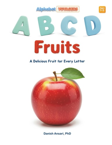 ABCD Fruits A Delicious Fruit for Every Letter