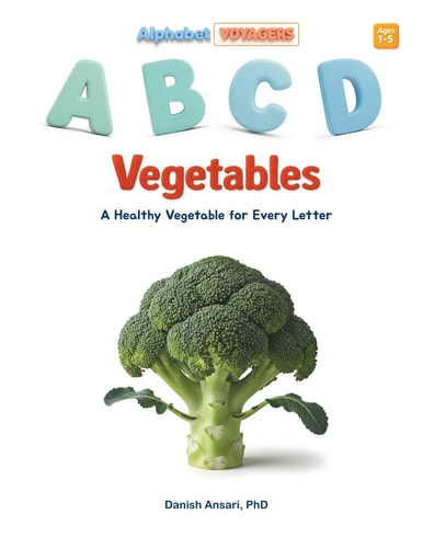 ABCD Vegetables A Healthy Vegetable for Every Letter