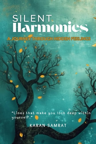 Silent Harmonies A Journey Through Hidden Feelings