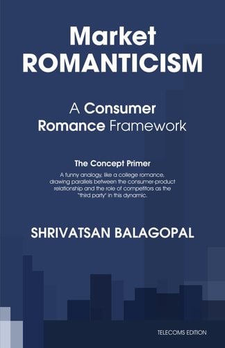 Market Romanticism: A Consumer Romance Framework