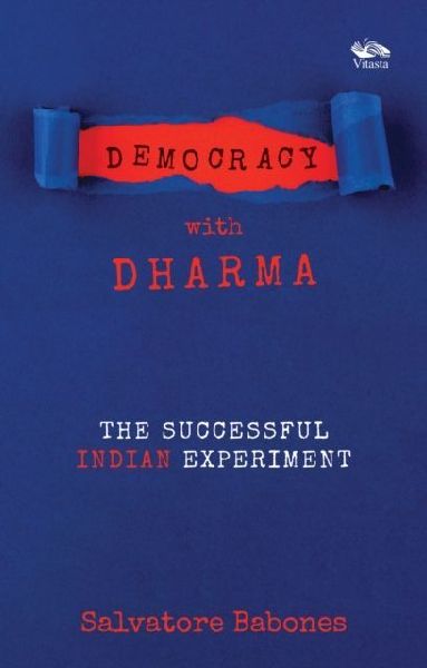Democracy with Dharma: The Successful Indian Experiment