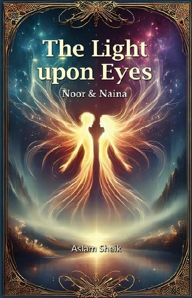 The Light Upon Eyes