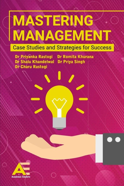 Mastering Management: Case Studies and Strategies for Success