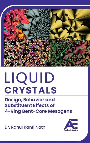 Liquid Crystals: Design, Behavior and Substituent Effects of 4-Ring Bent-Core Mesogens
