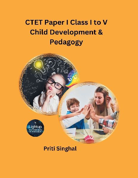 CTET Paper I Class I to V Child Development & Pedagogy