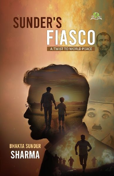 Sunders Fiasco: A Twist to World Peace
