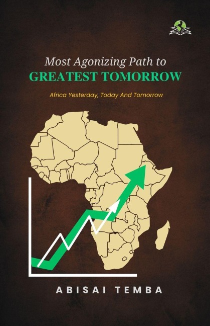 Most Agonizing Path to Greatest Tomorrow