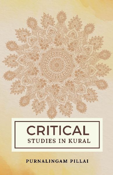 CRITICAL STUDIES IN KURAL