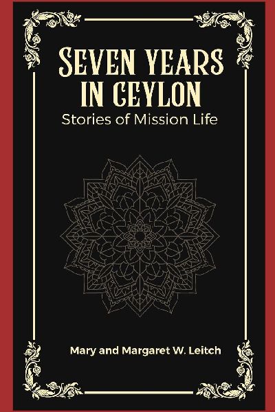 Seven years in ceylon Stories of mission life