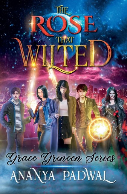The Rose that Wilted: The Grace Grincen Series