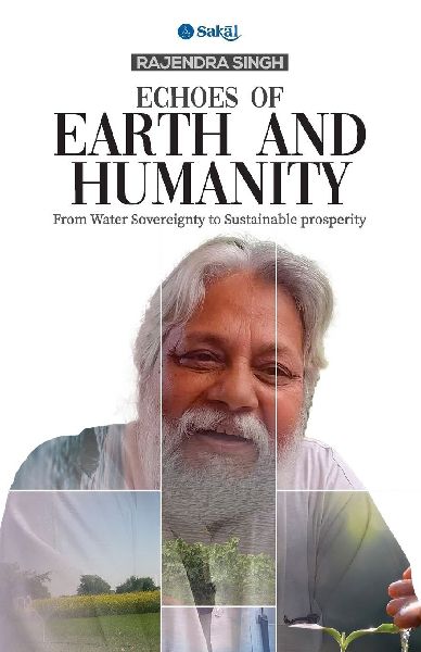 Echoes of Earth and Humanity: From Water Sovereignty to Sustainable Prosperity