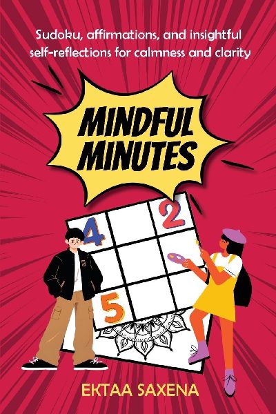 Mindful Minutes: Sudoku, Coloring & Affirmations for Calm and Clarity