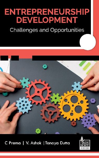 Entrepreneurship Development: Challenges and Opportunities