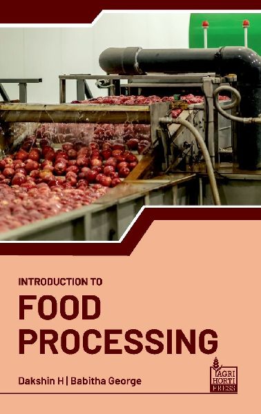 Introduction to Food Processing