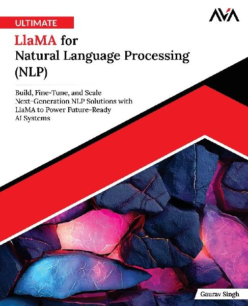 Ultimate Llama for Natural Language Processing (NLP)
