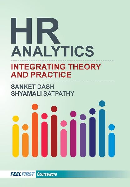 HR Analytics: Integrating Theory and Practice
