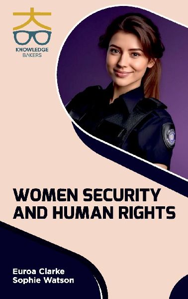Women Security and Human Rights