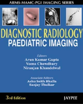 Diagnostic Radiology: Paediatric Imaging