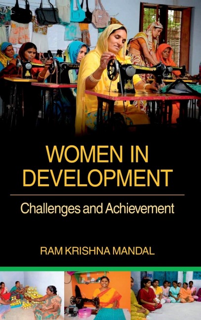 WOMEN IN DEVELOPMENT: CHALLENGES AND ACHIEVEMENT