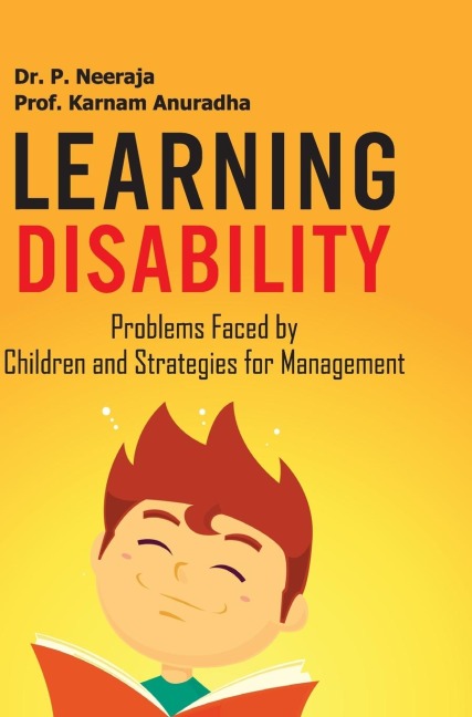 LEARNING DISABILITY: PROBLEMS FACED BY CHILDREN & STRATEGIES MANAGEMENT