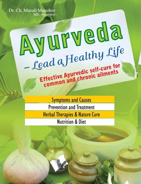 Ayurveda - Lead a Healthy Life