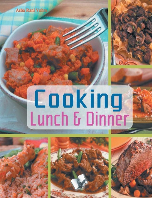 Cooking lunch & dinner