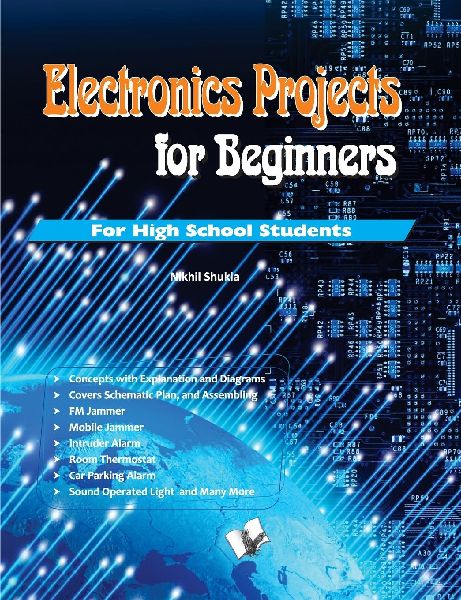 Electronics Projects for Beginners