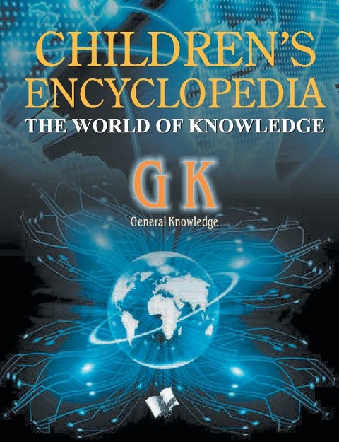 Childrens encyclopedia -  General Knowledge