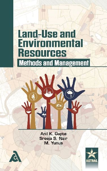 Land-Use and Environmental Resources: Methods and Management