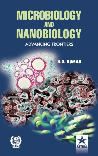 Microbiology and Nanobiology: Advancing Frontiers