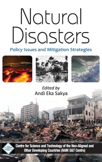 Natural Disasters: Policy Issues and Mitigation Strategies/Nam S&T Centre