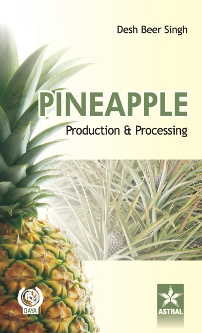 Pineapple: Production and Processing