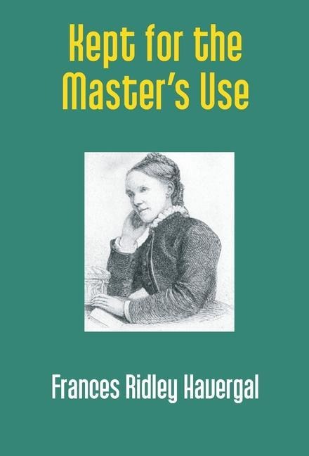 Kept for the Masters Use